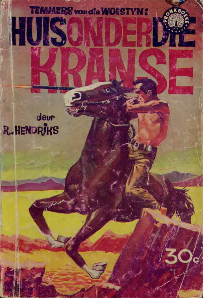 Huis onder die kranse - R. Hendriks (1962)