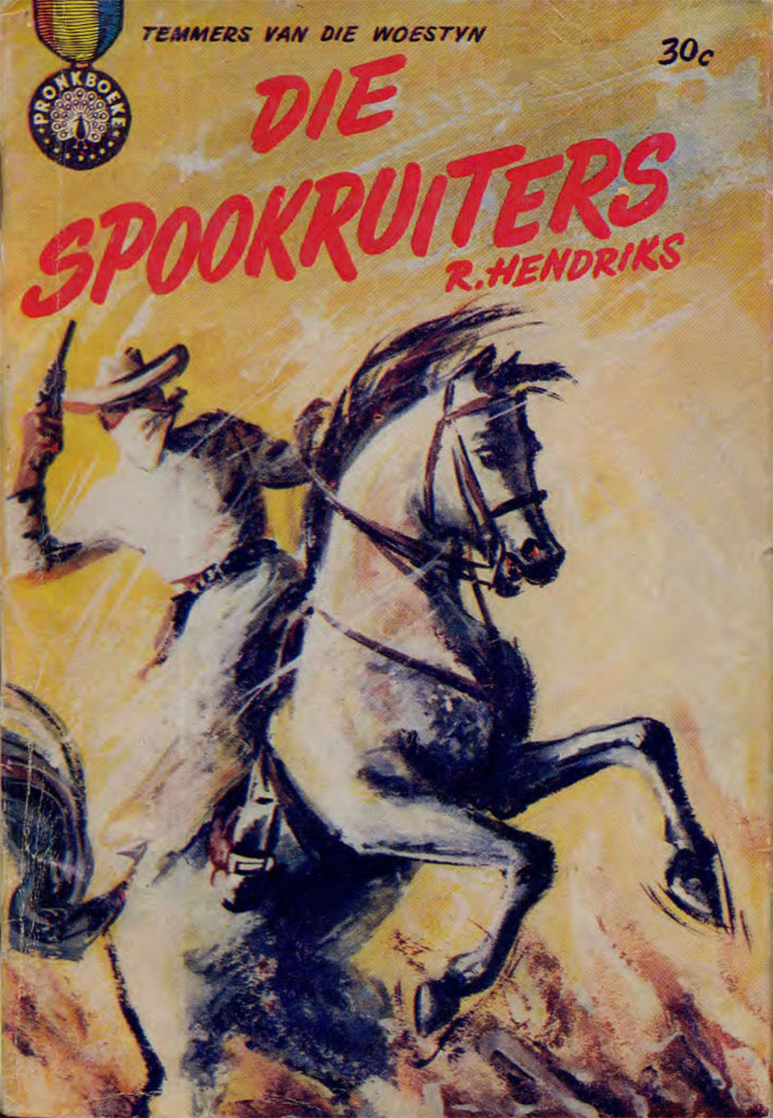 Die spookruiters - R. Hendriks (1962)
