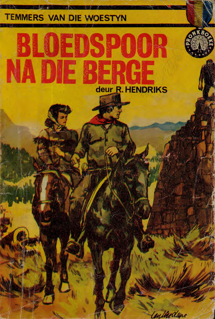 Bloedspoor na die berge - R. Hendriks (1963)