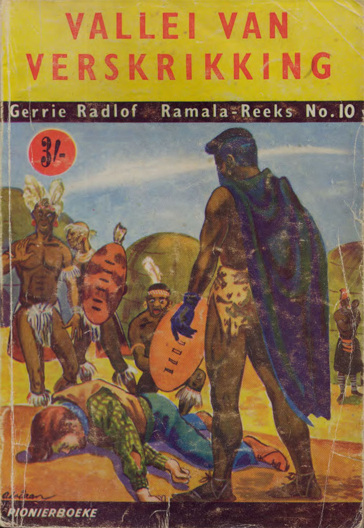 Vallei van verskrikking #10 – Gerrie Radlof | Ramala - Pionier | Voortrekkerpers | Suid-Afrikaanse pulpboek omslag (1957)