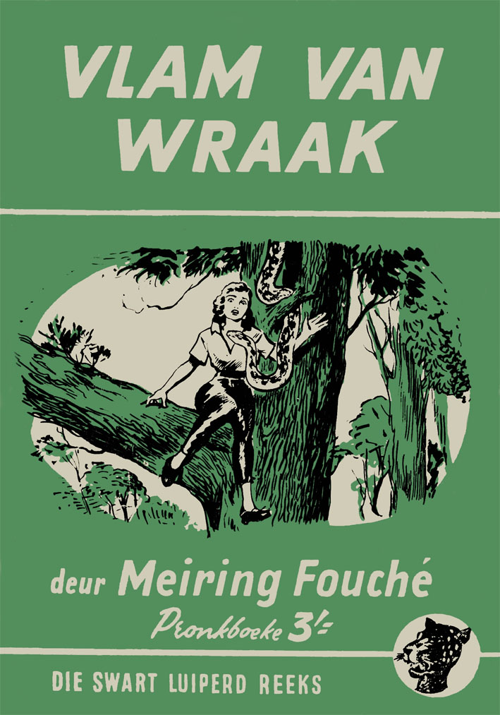 Vlam van wraak #51 – Meiring Fouche | Swart Luiperd - Pronk | Pronk Boeke | Suid-Afrikaanse pulpboek omslag (1959)