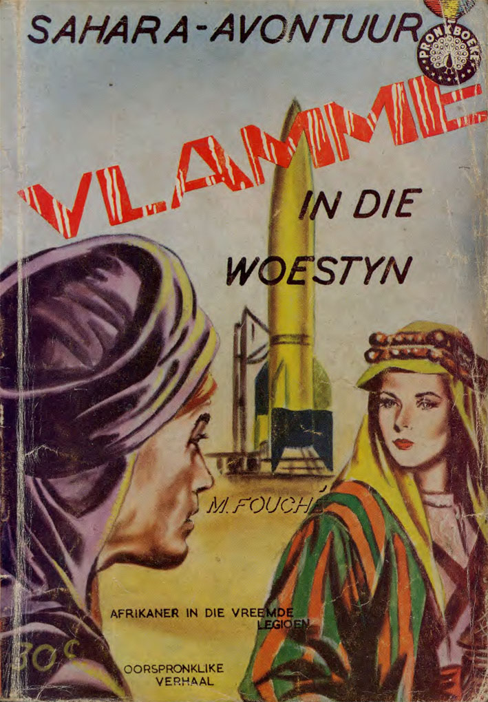 Vlamme in die woestyn #32 – Meiring Fouche | Sahara Avontuur - Pronk | Pronk Boeke | Suid-Afrikaanse pulpboek omslag (1961)