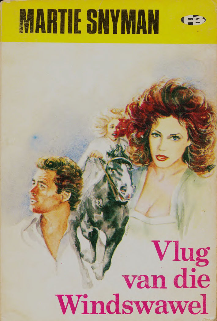 Vlug van die windswawel #2 – Martie Snyman | Fiësta Films | Suid-Afrikaanse pulpboek omslag (1982)