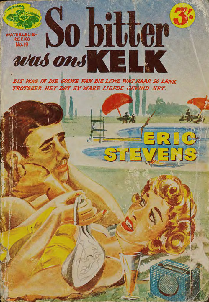 So bitter was ons kelk - Eric Stevens (1950s)