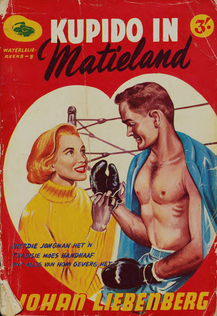 Kupido in Matieland - Johan Liebenberg (1950s)