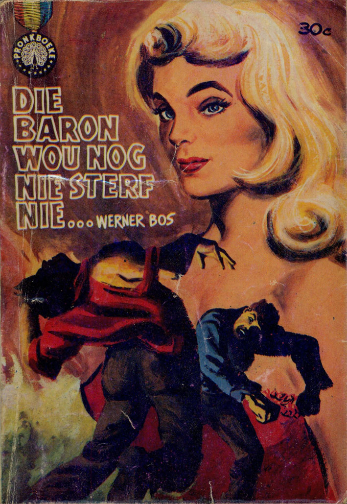 Die Baron wou nog nie sterf nie - Suid-Afrikaanse Skrywer (1962)