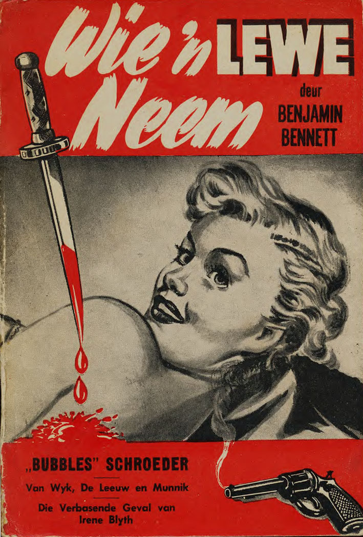 Wie 'n lewe neem #2 – Benjamin Bennett | Dagbreek Boekhandel | Suid-Afrikaanse pulpboek omslag (1953)