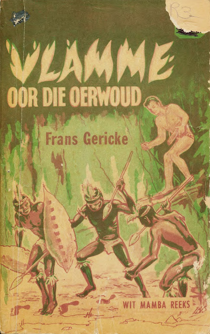 Vlamme oor die oerwoud - Frans Gericke (1950s)