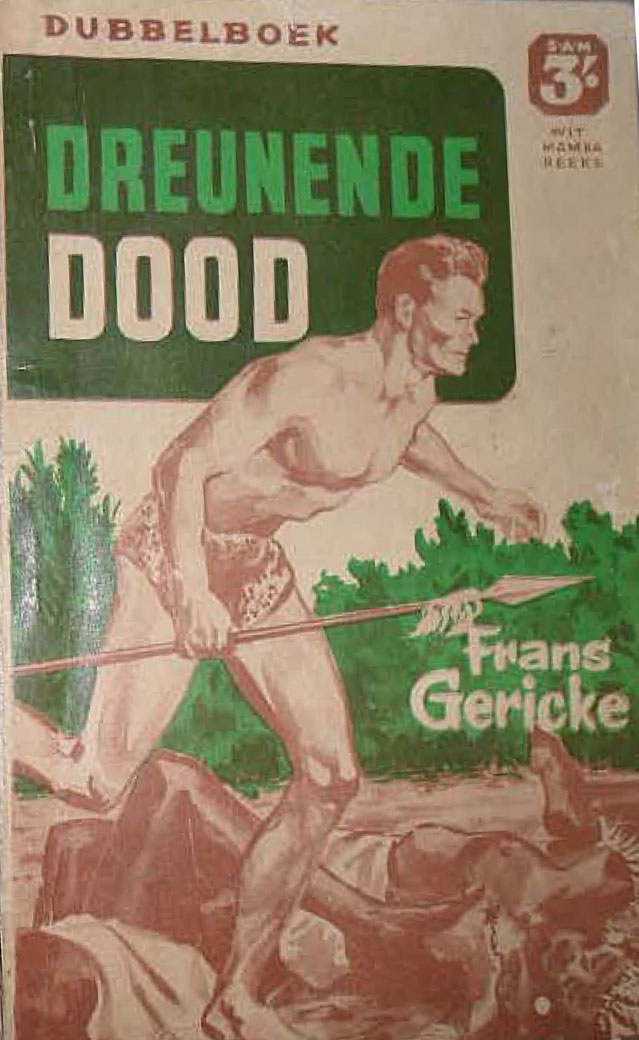 Die dreunende dood - Frans Gericke (1950s)