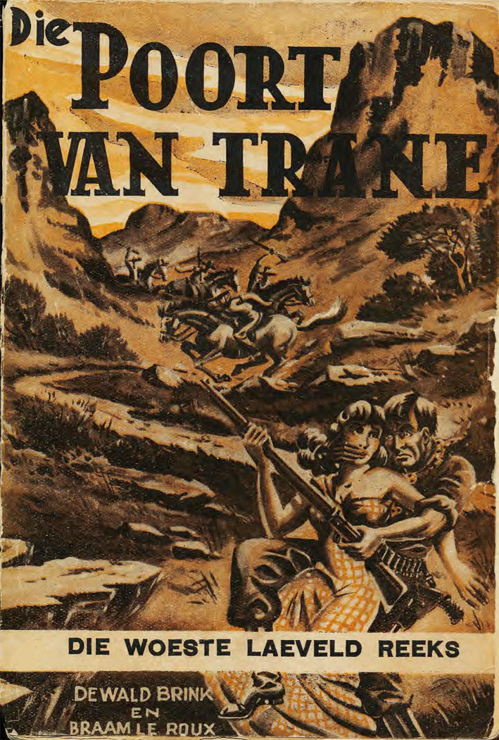 Die poort van trane - Dewald Brink & Braam le Roux (1950)