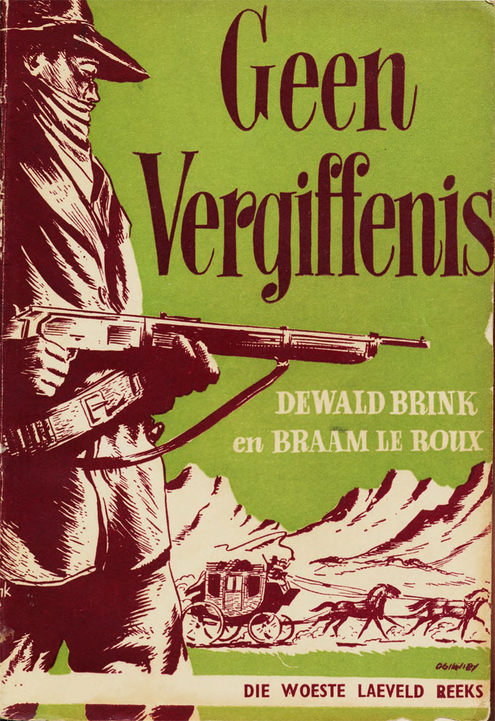 Geen vergiffenis - Dewald Brink & Braam le Roux (1950)