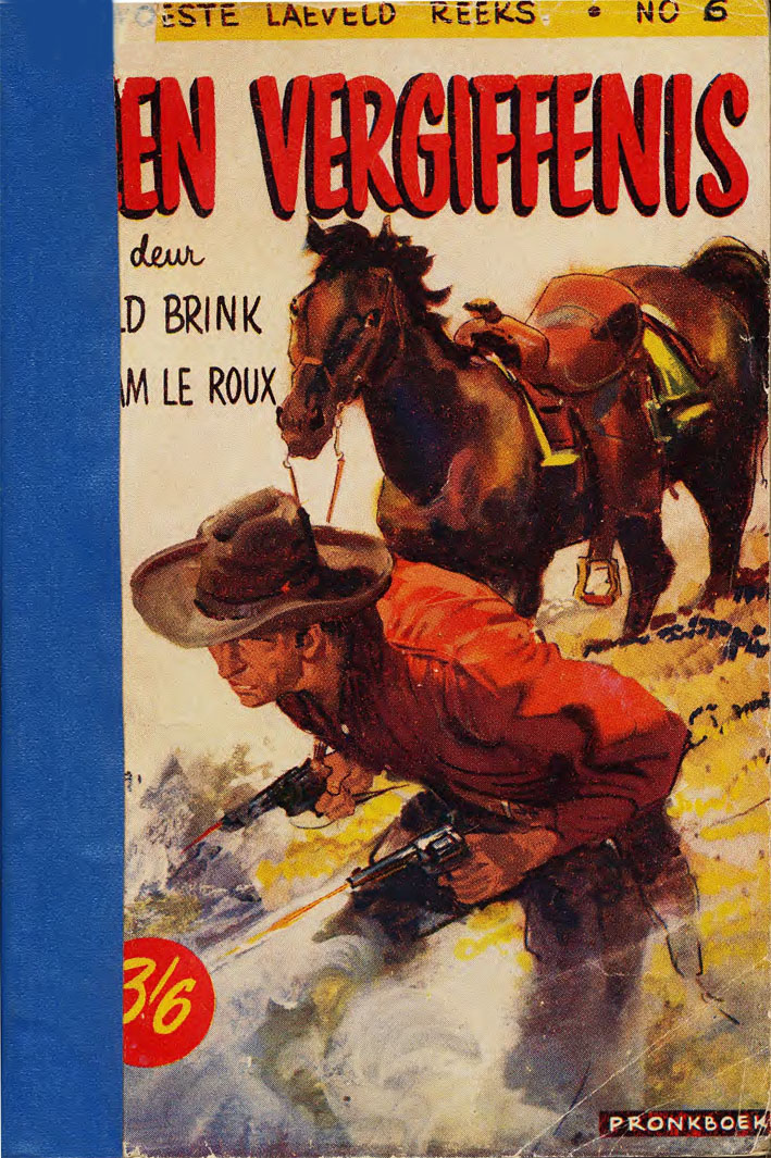 Geen vergiffenis - Dewald Brink en Braam le Roux (1955)