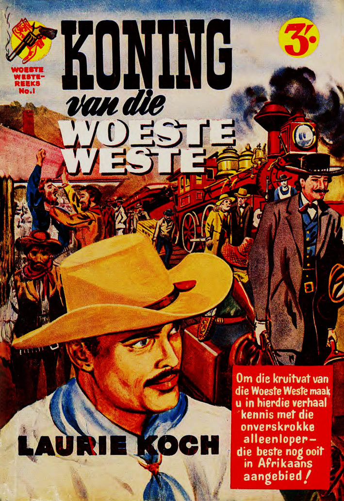 Koning van die woeste Weste - Laurie Koch (1960)