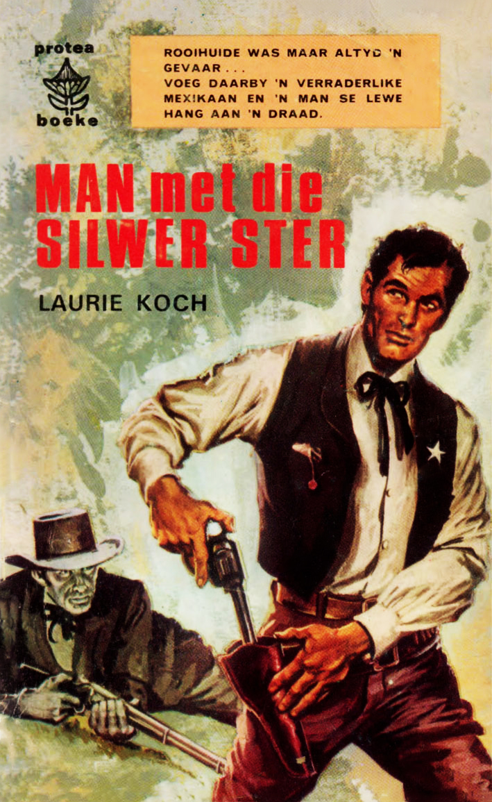 Man met die silwer ster - Laurie Koch (1960)