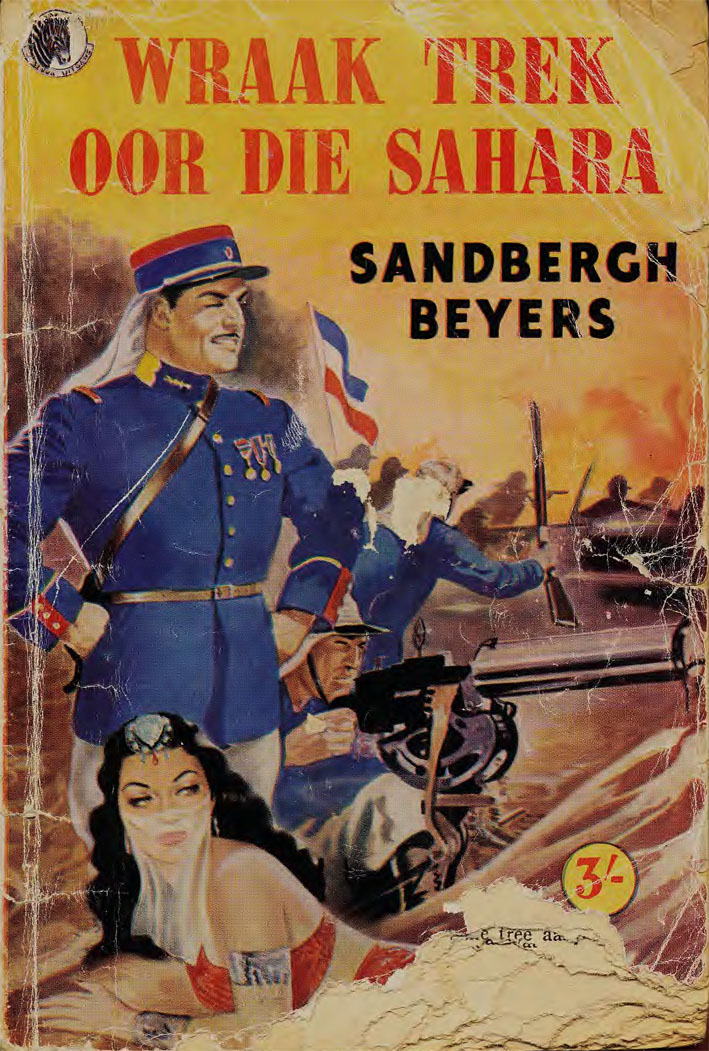Wraak trek oor die Sahara #4 – Sandbergh Beyers | Sandberg Beyers | Pronk Boeke | Suid-Afrikaanse pulpboek omslag (1955)