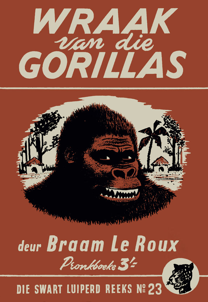 Wraak van die Gorillas #23 – Braam le Roux | Swart Luiperd - Pronk | Pronk Boeke | Suid-Afrikaanse pulpboek omslag (1955)