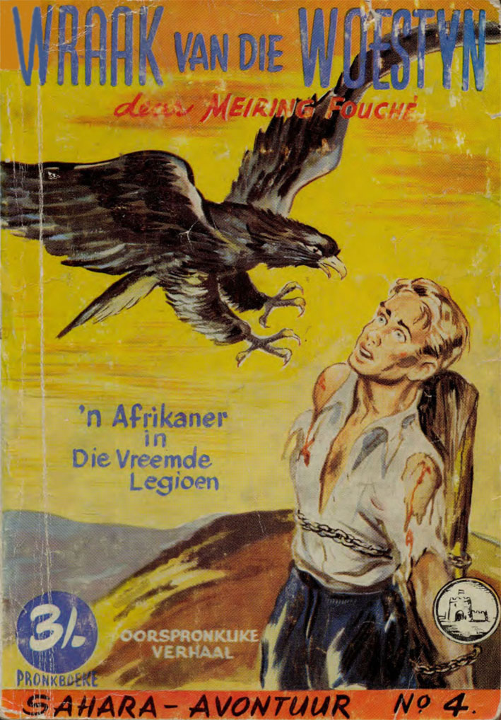 Wraak van die woestyn #4 – Meiring Fouche | Sahara Avontuur - Pronk | Pronk Boeke | Suid-Afrikaanse pulpboek omslag (1956)